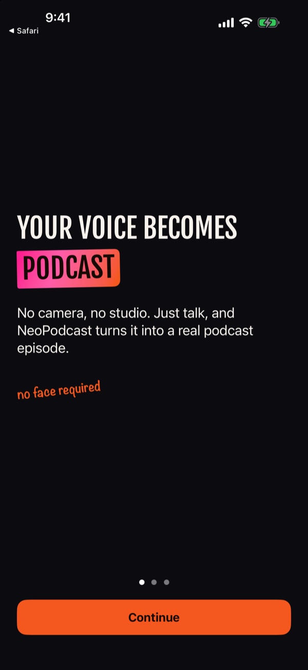 The NeoPodcast app on iPhone: “Your voice becomes podcast”, with a Continue button.